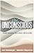 The Unconscious: Theory, Re...