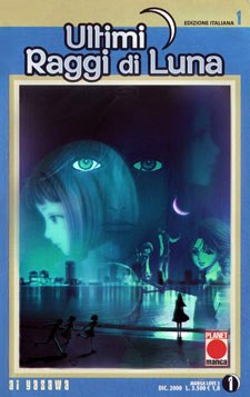 Ultimi raggi di Luna, Vol. 1 (Paperback)