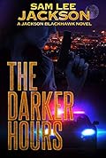 The Darker Hours