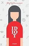 Idiot by Elif Batuman