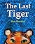 The Last Tiger