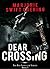 Dear Crossing (Ray Schiller #1)