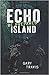 Echo Island: Be Prepared