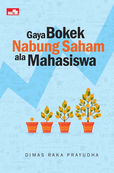 Gaya Bokek Nabung Saham ala Mahasiswa (Paperback)