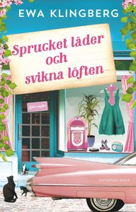Sprucket läder och svikna löften (Huskvarnasviten, #4)