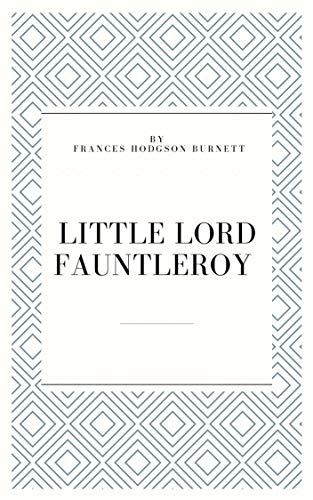 LITTLE LORD FAUNTLEROY