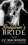 Book cover for Gregorio's Bride (Ludlow Hall)