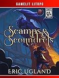 Scamps & Scoundrels (The Bad Guys, #1)