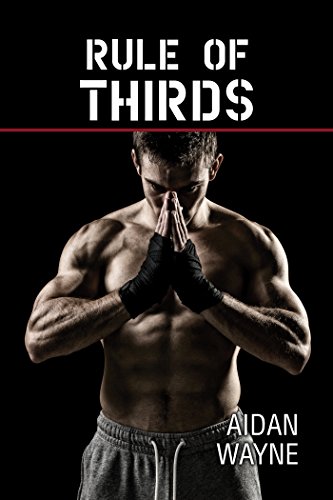 Rule of Thirds (Kindle Edition)