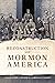 Reconstruction and Mormon A...