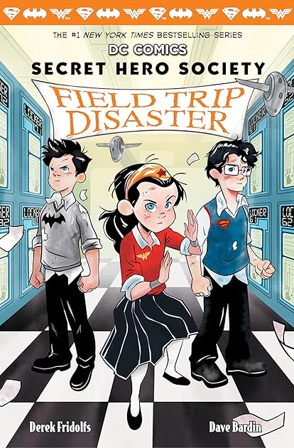 Field Trip Disaster (Secret Hero Society, #5)