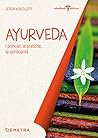 Ayurveda. I princ...