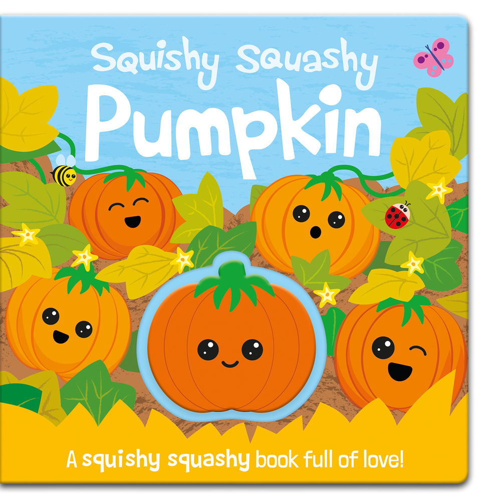 Squishy Squashy Pumpkin (Board Book)