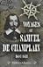 Voyages of Samuel de Champl...