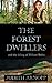 The Forest Dwellers