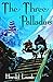 The Three Palladins