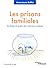Les prisons familiales: Se libérer et guérir des violences invisibles (Comprendre et agir)