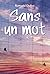 Sans un mot
