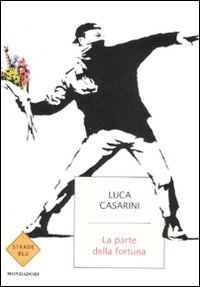 La parte della fortuna (Paperback)