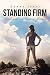Standing Firm Throughout My...
