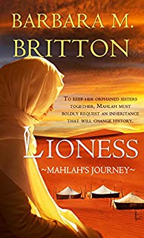 Lioness: Mahlah's Journey (Daughters of Zelophehad, #1)