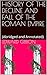 HISTORY OF THE DECLINE AND FALL OF THE ROMAN EMPIRE: (Abridged and Annotated)