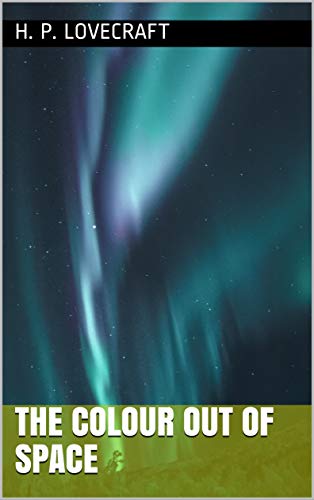 The Colour out of Space