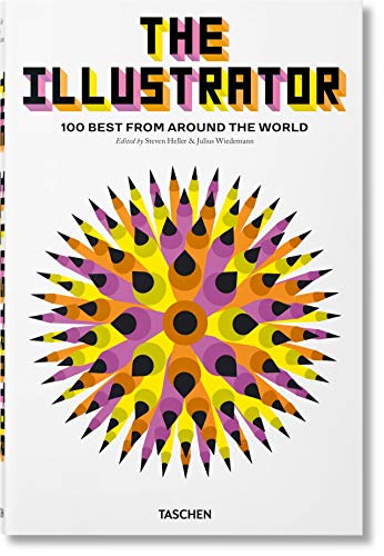 The Illustrator. 100 Best from around the World (Hardcover)