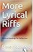 More Lyrical Riffs: Biblical Readings for Reflection