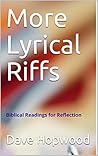 More Lyrical Riffs: Biblical Readings for Reflection