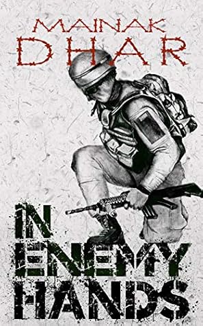 In Enemy Hands: A Novella