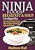 Ninja Foodi Breakfast & Sou...
