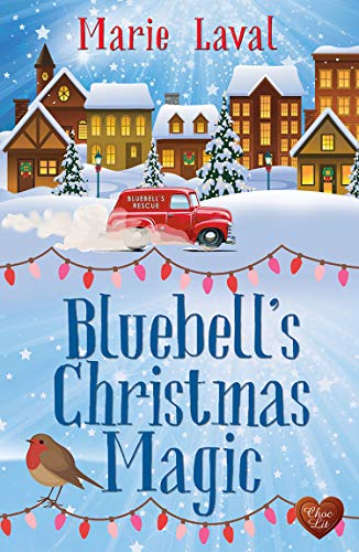 Bluebell’s Christmas Magic (Kindle Edition)