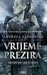 Vrijeme prezira (Saga o vješcu, #4)
