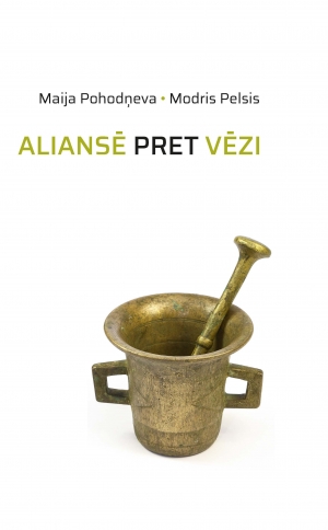 Aliansē pret vēzi (Hardcover)