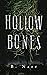 Hollow Bones