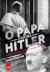 O papa contra Hitler: A guerra secreta da Igreja contra o nazismo