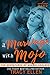 A Marriage with Mojo (The Adventures of Anabel Axelrod #9)