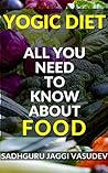 Yogic Diet: All Y...