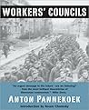 Workers' Councils by Anton Pannekoek