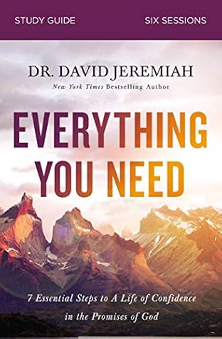 Everything You Need Study Guide: Walking the Journey of Faith with the Promises of God