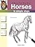 How to Draw: Horses: In Sim...