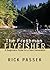 The Freshman FlyFisher First edition by Rick Passek (2008) Hardcover
