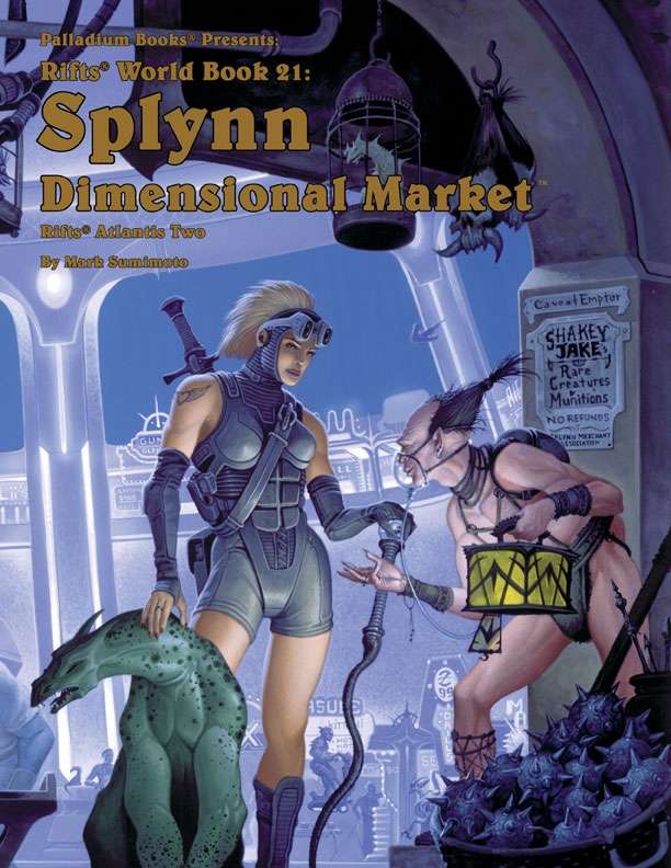 Rifts World Book 21: Splynn Dimensional Market