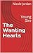 The Wanting Hearts: Young Sire