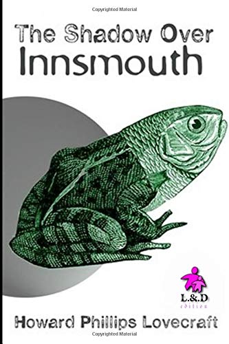 The Shadow Over Innsmouth