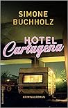 Hotel Cartagena (Chas Riley, #9)