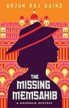 The Missing Memsahib (Maharajah Mystery #3)