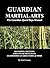 Guardian Martial Arts: Guar...