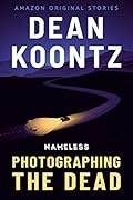 Photographing the Dead (Nameless: Season One, #2)